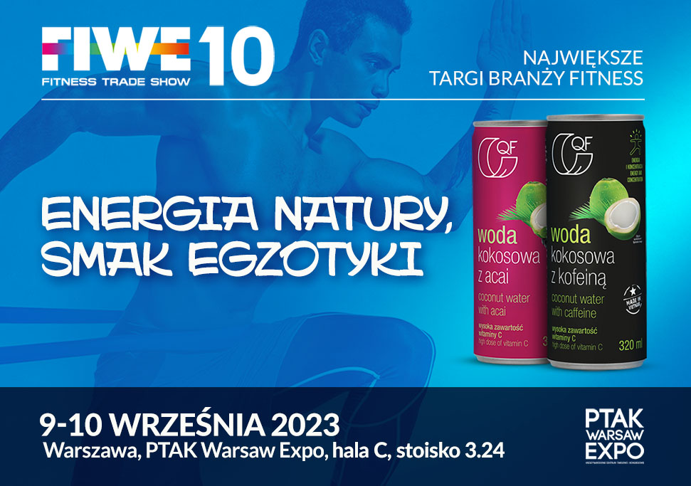 Woda kokosowa QF Quality Food na Międzynarodowych Targach Fitness FIWE 2023